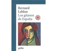 Los Gitanos De España Leblon, Bernard (Auteur)