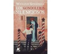 Los Gondoleros Silenciosos [Livre en VO] Goldman, William (Auteur)