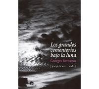 Los grandes cementerios bajo la luna