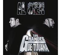 Los Grandes De Tijuana - Al Cien
