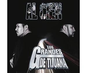 Los Grandes De Tijuana - Al Cien