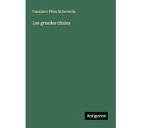 Los grandes títulos