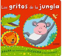 Los gritos de la jungla/The cries of the jungle