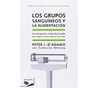 Los Grupos Sanguineos Y La Alimentacion Peter J D,adamo (Auteur)