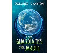 LOS GUARDIANES DEL JARDÍN