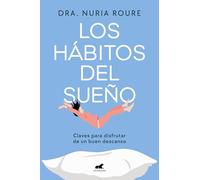 Los hábitos del sueño/ Sleep Habits