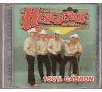 Los Herederos Del Norte 100% Cabron