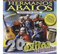 Los Hermanos Abalos - 20 Exitos Originales