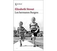 Los Hermanos Burgess Strout, Elizabeth (Auteur)