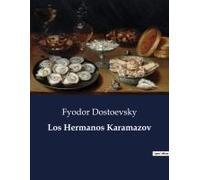 Los Hermanos Karamazov