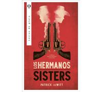 Los hermanos Sisters - Patrick Dewitt - Plata - ebook (ePub) - Livre