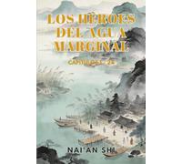 Los Héroes del Agua Marginal: Capítulos 1 - 24