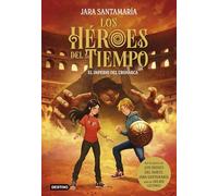 Los Héroes del Tiempo 3. El imperio del Cronarca