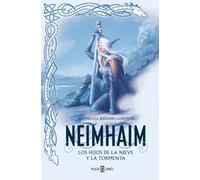 Los Hijos de la Nieve y la Tormenta (Neimhaim 1)