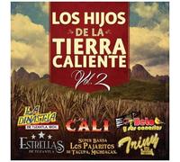Los Hijos De La Tierra Caliente Vol. 2