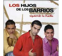 Los Hijos de Los del Barrio - Siguiendo la Huella