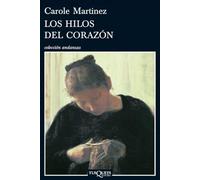 Los hilos del corazon / Threads from the Heart