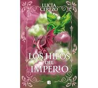 Los hilos del imperio