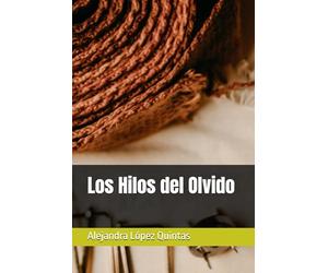 Los Hilos del Olvido