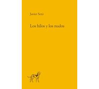 Los hilos y los nudos