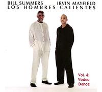 Los Hombres Calientes - Volume 4: Vodou Dance