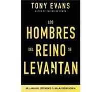Los Hombres del Reino Se Levantan by Evans Tony Evans Evans Tony Evans (Auteur)