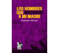 Los hombres que mataron a mi madre: Poemas de duelo y memoria frente a la violencia, la fe rota y la herencia del dolor