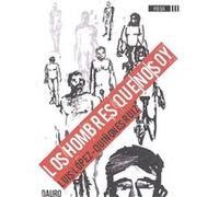 Los Hombres Que No Soy López - Quiñones Ruiz, Luis (Auteur)