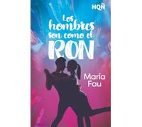 Los hombres son como el ron