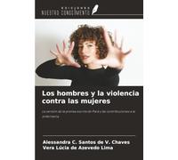 Los hombres y la violencia contra las mujeres: La versión de la prensa escrita de Pará y las contribuciones a la enfermería