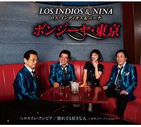 LOS INDIOS & NINA - Bom Dia Tokyo