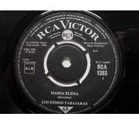 Los Indios Tabajaras - Los Indios Tabajaras Maria Elena 7" RCA Victor RCA1365 EX 1963