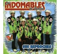 Los Indomables de Cedral - Sin Reproches