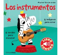 Los instrumentos. Mi primer libro de sonidos