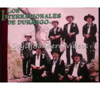 Los Internacionales De Durango - Lo Nuevo