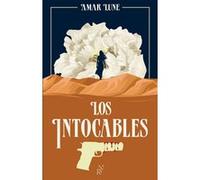 Los Intocables - Tome 1 Le visage de la résistance Amar Lune (Auteur)