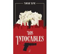 Los Intocables - Tome 2 La guerre des cartels - Amar Lune - Archipel Eds De L' - broché - Roman