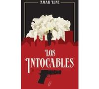 Los Intocables - Tome 2 La guerre des cartels: La Guerre des cartels