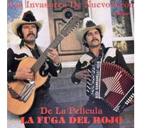 Los Invasores de Nuevo Leon - Fuga Del Rojo