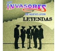 Los Invasores De Nuevo Leon - Leyendas