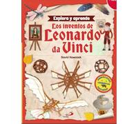 Los inventos de Leonardo: Explora y aprende