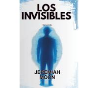 Los Invisibles: Edición en español (The Invisible People - Libro 1)