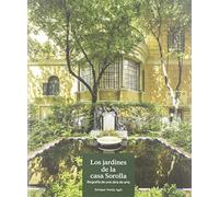 Los jardines de la casa Sorolla