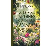 Los jardines de Zannaam