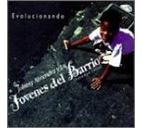 Los Jovenes Del Barrio - Evolucionando