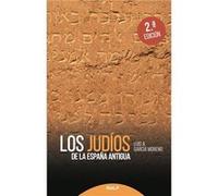 Los Judíos De La España Antigua García Moreno, Luis A (Auteur)