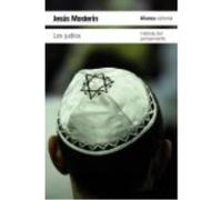 Los Judíos: Historia Del Pensamiento - Mosterín, Jesús Mosterín, Jesús (Auteur)