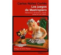 Los Juegos De Mastropiero - [Livre en VO] Nuñez Cortes, Carlos (Auteur)