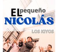 Los Kiyos - El pequeño Nicolás
