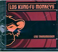 Los Kung-Fu Monkeys - End Transmission